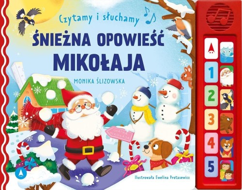 Czytamy i słuchamy. Śnieżna opowieść Mikołaja