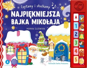 CZYTAMY I SŁUCHAMY. NAJPIĘKNIEJSZA BAJKA MIKOŁAJA