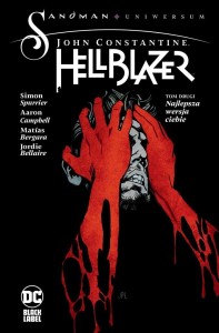 JOHN CONSTANTINE. HELLBLAZER T.2 NAJLEPSZA...
