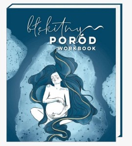 BŁĘKITNY PORÓD. WORKBOOK