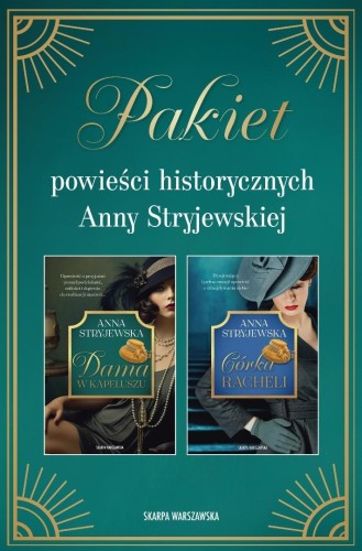 Pakiet: powieści historycznych Anny Stryjewskiej