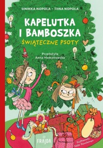 KAPELUTKA I BAMBOSZKA. ŚWIĄTECZNE PSOTY