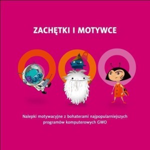 ZACHĘTKI I MOTYWCE CZĘŚĆ 1 - 192 NAKLEJKI GWO