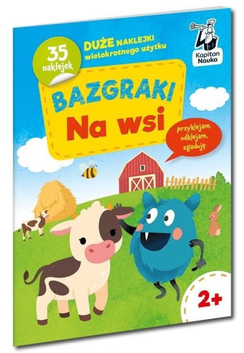 Kapitan Nauka. Bazgraki na wsi, praca zbiorowa