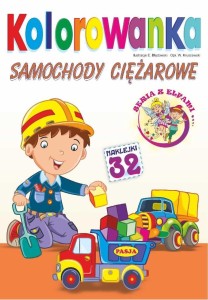 KOLOROWANKA. SAMOCHODY CIĘŻAROWE Z NAKLEJKAMI