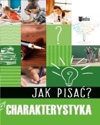 JAK PISAĆ? CHARAKTERYSTYKA, PRACA ZBIOROWA