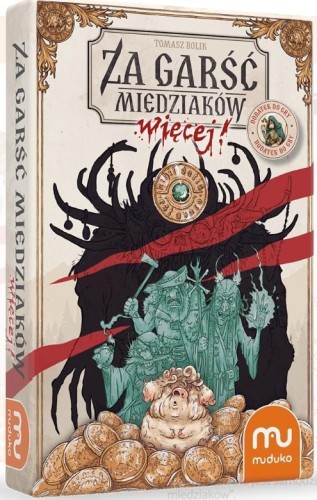 Za garść miedziaków więcej, Muduko
