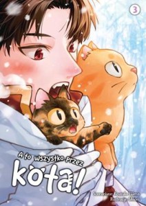 A TO WSZYSTKO PRZEZ KOTA 3 Kotori  