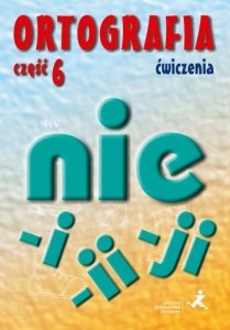 ORTOGRAFIA. ĆWICZENIA. PISOWNIA WYRAZÓW ŁĄCZNA...