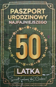 KARNET URODZINY 50 NOWY PASZPORT MĘSKIE