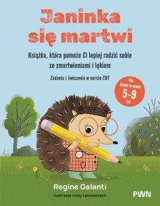 JANINKA SIĘ MARTWI. KSIĄŻKA, KTÓRA POMOŻE CI...