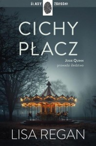 CICHY PŁACZ, LISA REGAN