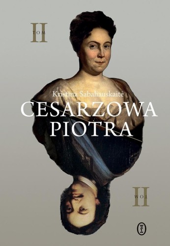 Cesarzowa Piotra T.2, Kristina Sabaliauskaite