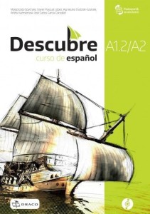 DESCUBRE A1.2/A2 PODRĘCZNIK + CD DRACO