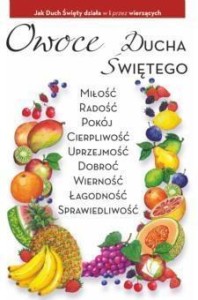 OWOCE DUCHA ŚWIĘTEGO, PRACA ZBIOROWA