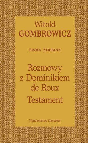 Testament. Rozmowy z Dominikiem de Roux