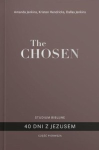 THE CHOSEN 40 DNI Z JEZUSEM CZ.1