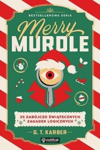 MERRY MURDLE. 25 ZABÓJCZO ŚWIĄTECZNYCH ZAGADEK...