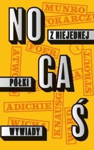 Z NIEJEDNEJ PÓŁKI. WYWIADY, MICHAŁ NOGAŚ