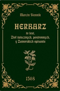 HERBARZ TO JEST ZIÓŁ TUTECZNYCH, POSTRONNYCH I...