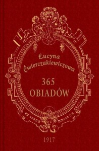 365 OBIADÓW, LUCYNA ĆWIERCZAKIEWICZOWA