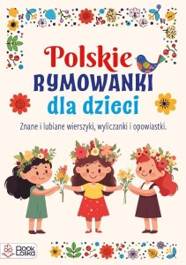 POLSKIE RYMOWANKI DLA DZIECI, PRACA ZBIOROWA