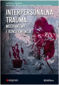 INTERPERSONALNA TRAUMA, PRACA ZBOOROWA