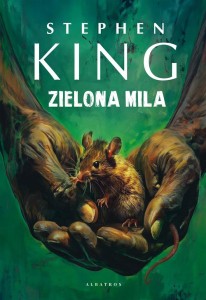 ZIELONA MILA, STEPHEN KING