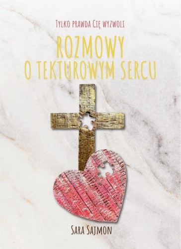 Rozmowy o tekturowym sercu