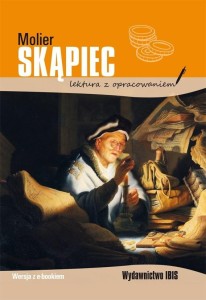 SKĄPIEC. LEKTURA Z OPRACOWANIEM BR, MOLIER