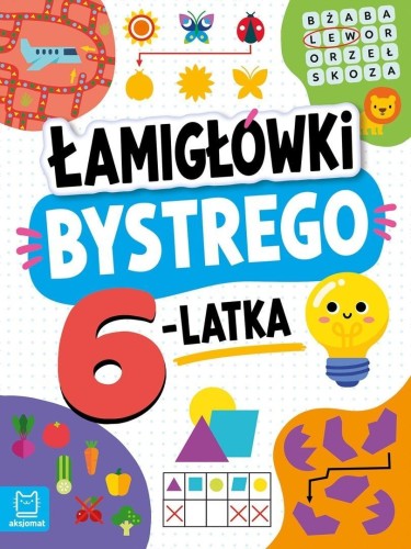 Łamigłówki bystrego 6-latka, Beata Karlik
