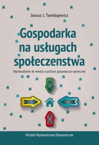 Gospodarka na usługach społeczeństwa