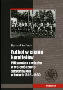 Futbol w cieniu komitetów