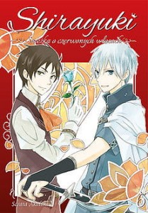 Shirayuki. Śnieżka o czerwonych włosach 6