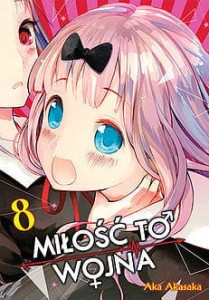 Kaguya Sama Miłość To Wojna 8 Studio JG 