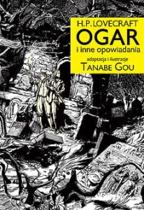 HP LOVECRAFT OGAR I INNE OPOWIADANIA Studio JG  