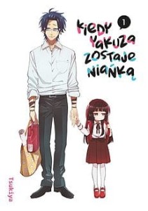KIEDY YAKUZA ZOSTAJE NIAŃKĄ 1 Dango   