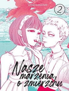 NASZE MARZENIA O ZMIERZCHU 2 Dango     