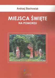 MIEJSCA ŚWIĘTE NA POMORZU