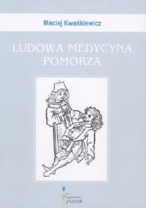 Ludowa medycyna Pomorza