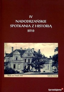 IV NADODRZAŃSKIE SPOTKANIA Z HISTORIĄ