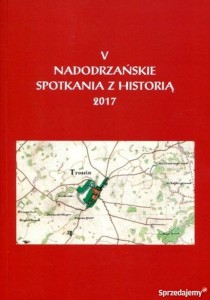 V NADODRZAŃSKIE SPOTKANIA Z HISTORIĄ 
