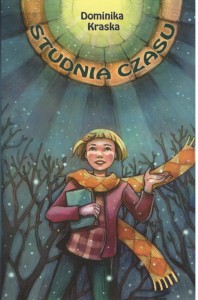 STUDNIA CZASU, czyli jak odnaleźć zagubione wspomnienia